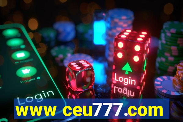 www ceu777.com